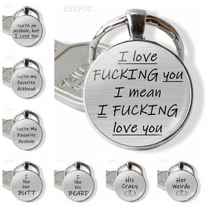 You're An  , But I Love You Butt Lovers Quote Key Chain Romantic Pendant Keychain Couple Jewelry Valentines Day Gift