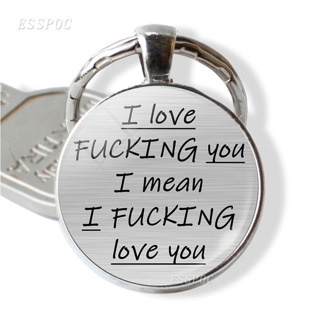 You're An  , But I Love You Butt Lovers Quote Key Chain Romantic Pendant Keychain Couple Jewelry Valentines Day Gift