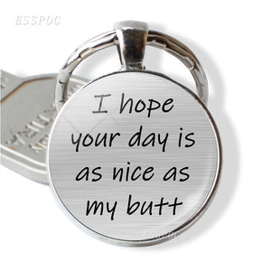 You're An  , But I Love You Butt Lovers Quote Key Chain Romantic Pendant Keychain Couple Jewelry Valentines Day Gift